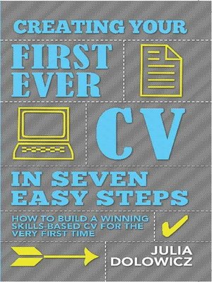 Creating Your First Ever CV in Seven Easy Steps - ebook